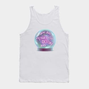 What Does Your Destiny Hold Tank Top